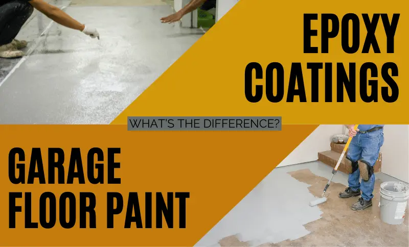 Garage Floor Paint vs Epoxy Coatings: What’s The Difference?